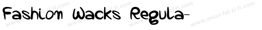 Fashion Wacks Regula字体转换